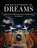 Big Dictionary of Dreams by Martha Clarke