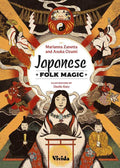 Japanese Folk Magic  by